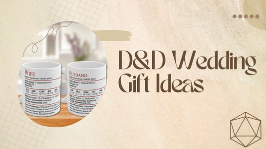 DnD Wedding Gift Ideas