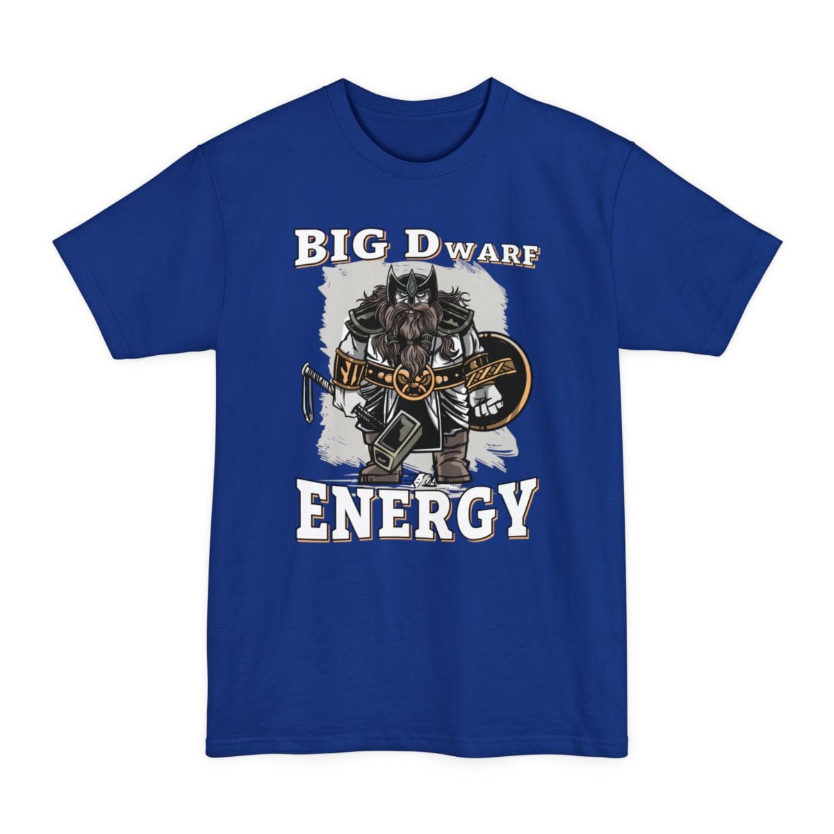 The same Big Dwarf Energy design, on a deep royal tall t-shirt.