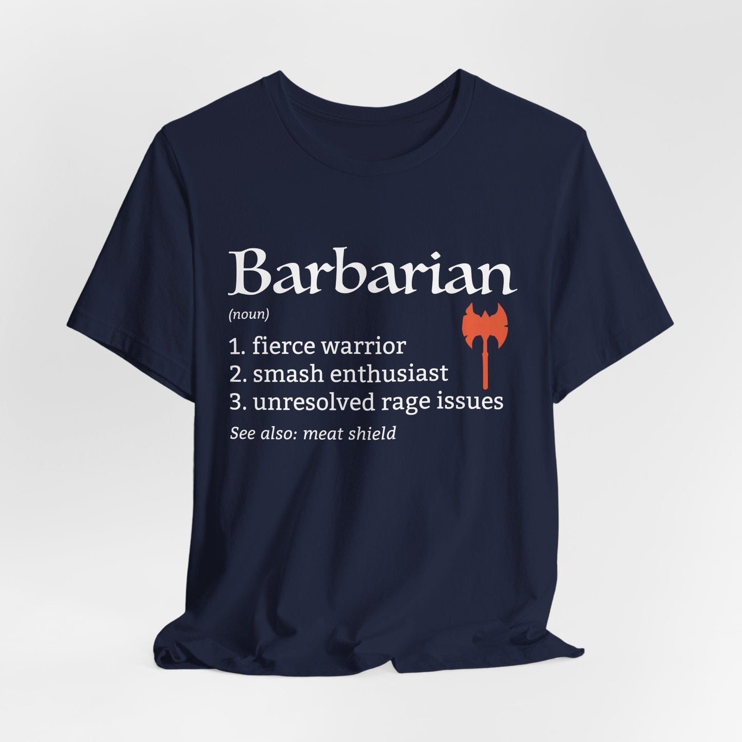 Printify T-Shirt Navy / S Barbarian Class Definition T-Shirt – Funny DnD Definition Tee