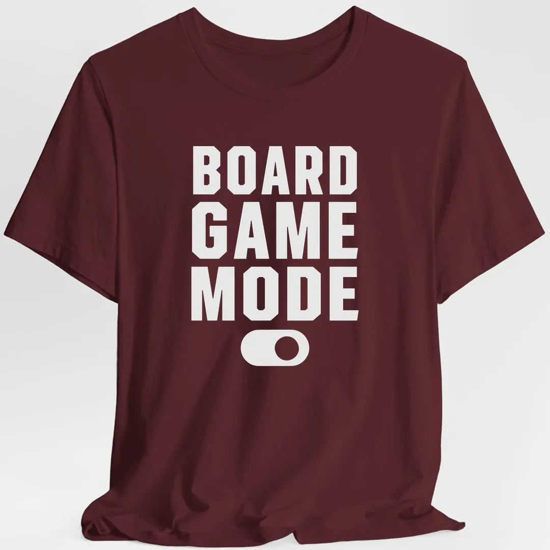 Printify T-Shirt Maroon / S Board Game Mode On Board Game T-Shirt