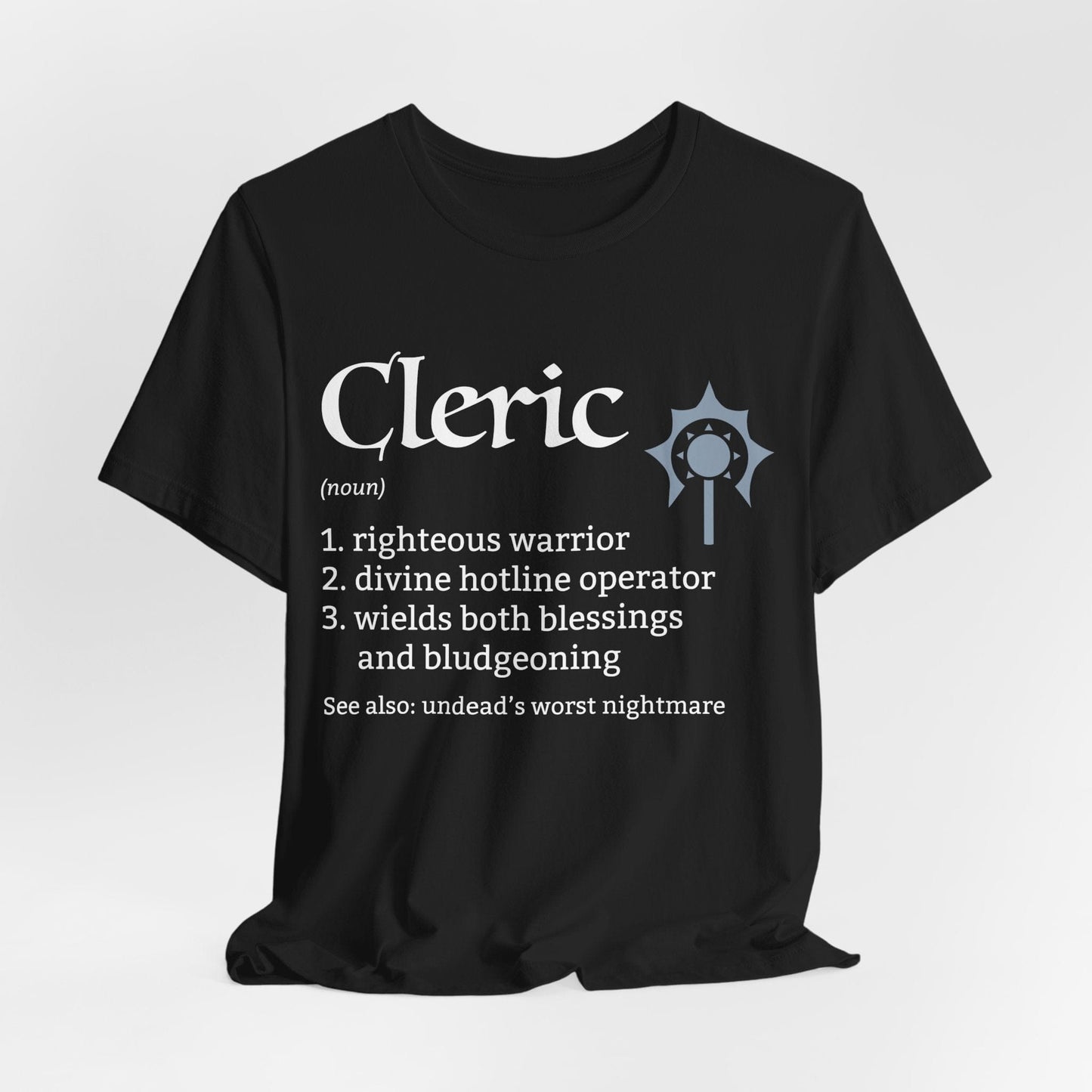 Printify T-Shirt Black / S Cleric Class Definition T-Shirt – Funny DnD Definition Tee