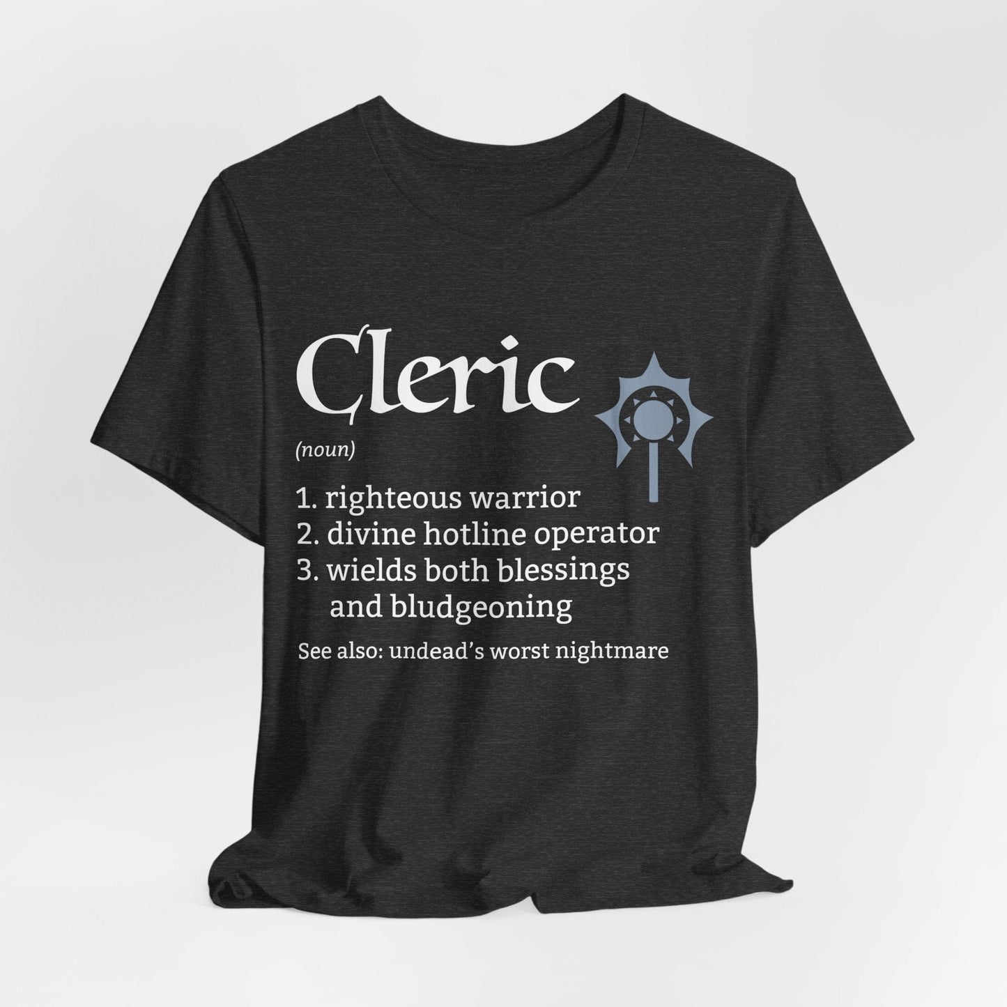 Printify T-Shirt Dark Heather / S Cleric Class Definition T-Shirt – Funny DnD Definition Tee