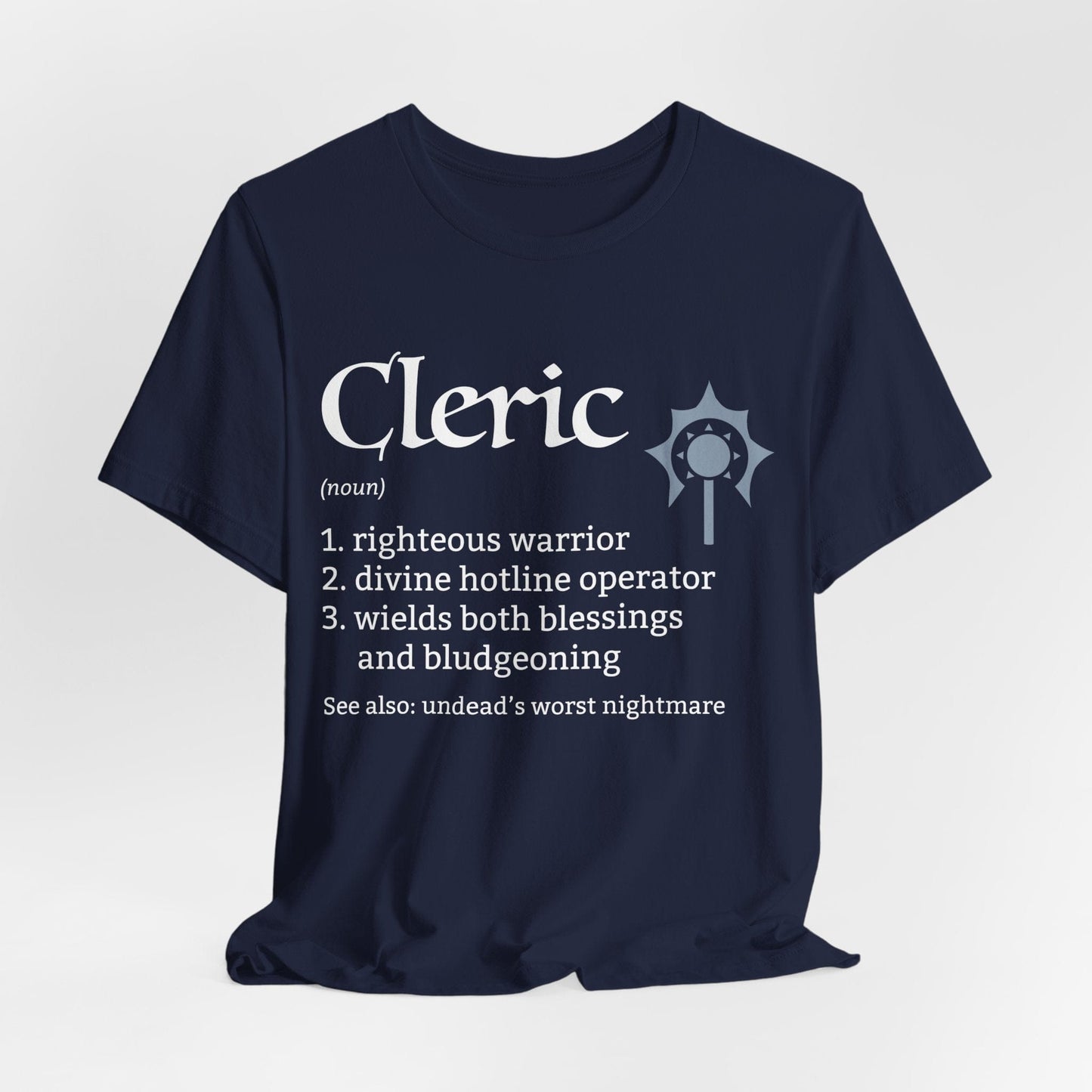 Printify T-Shirt Navy / S Cleric Class Definition T-Shirt – Funny DnD Definition Tee