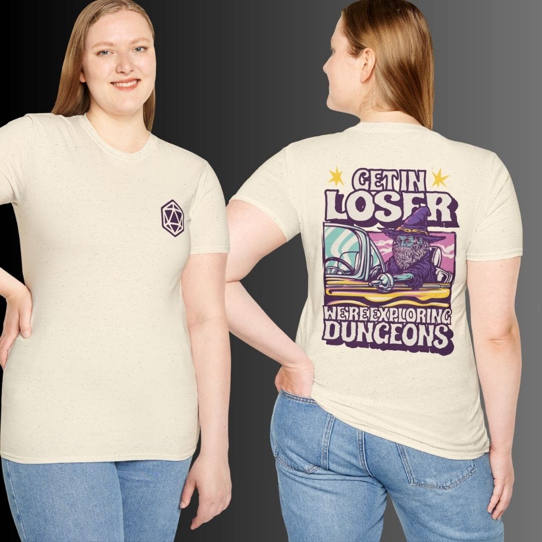 Printify T-Shirt D&D Get In Loser T-shirt (Back Print)