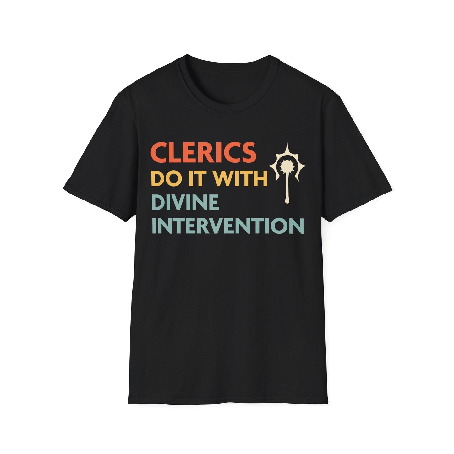 Printify T-Shirt Black / S DnD Clerics Do It With Divine Intervention Shirt
