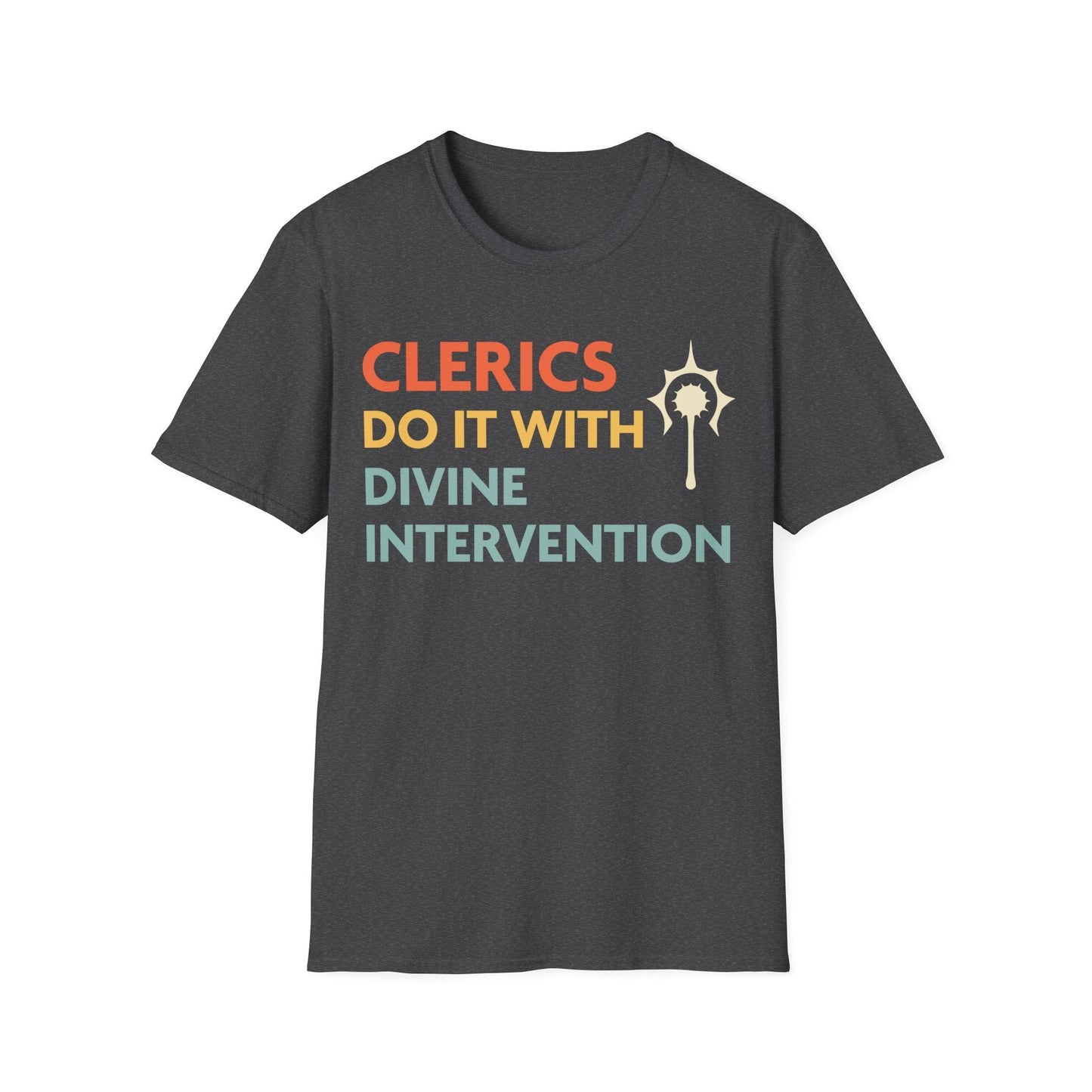 Printify T-Shirt Dark Heather / S DnD Clerics Do It With Divine Intervention Shirt