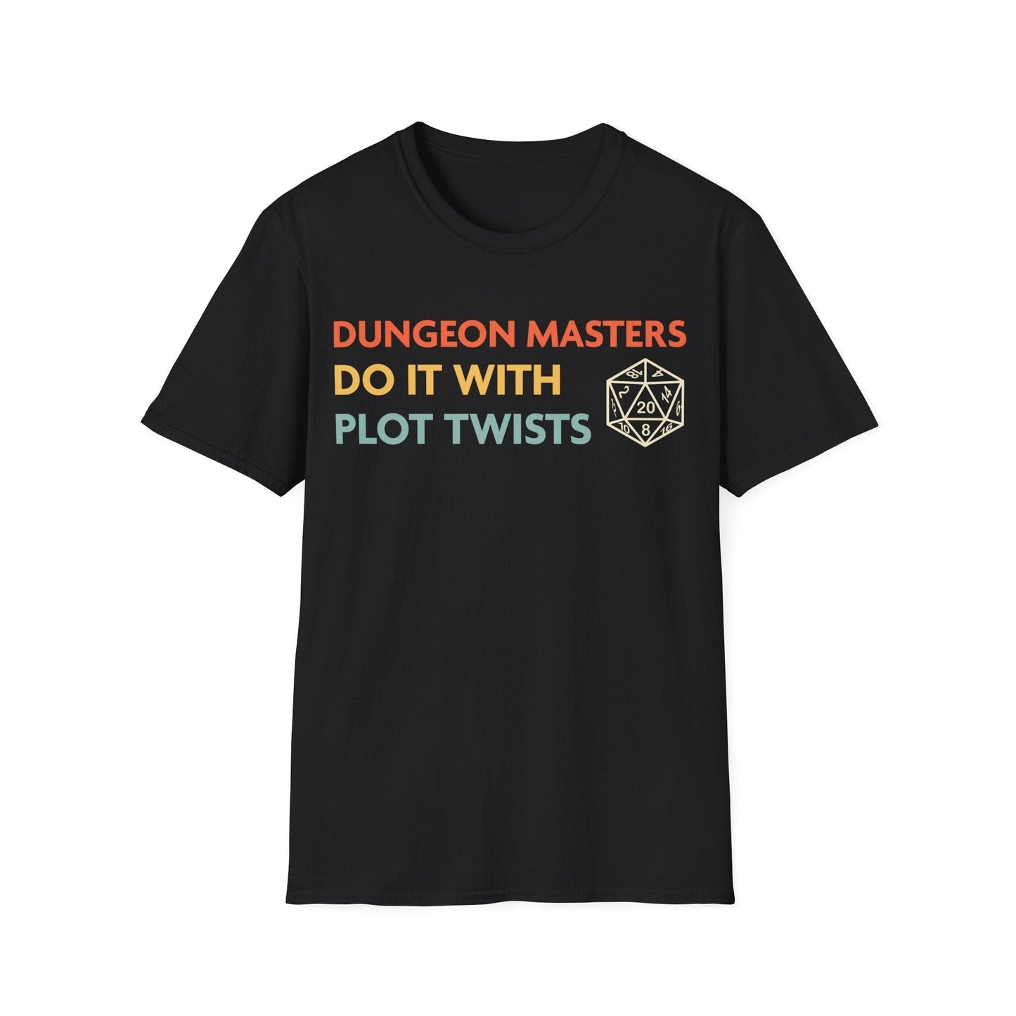 Printify T-Shirt Black / S DnD Dungeon Masters Do It With Plot Twists Shirt