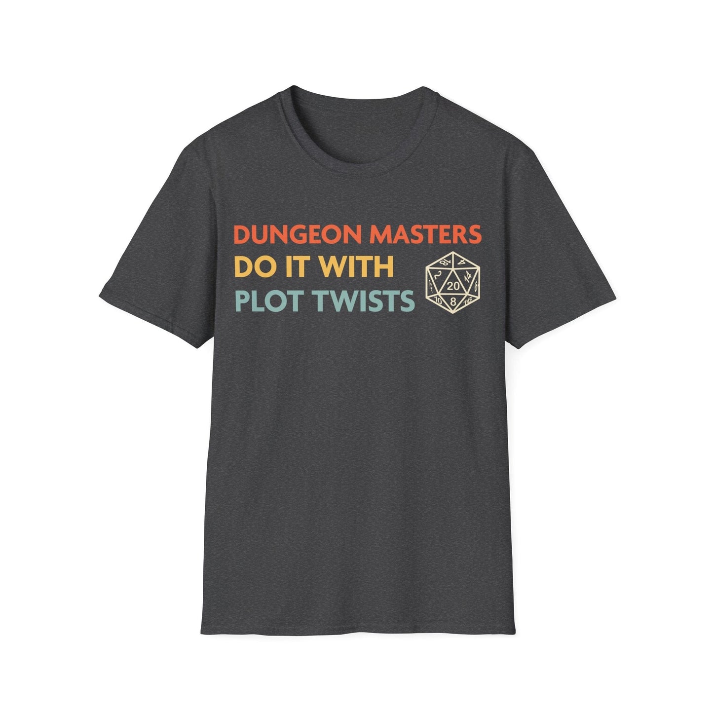 Printify T-Shirt Dark Heather / S DnD Dungeon Masters Do It With Plot Twists Shirt