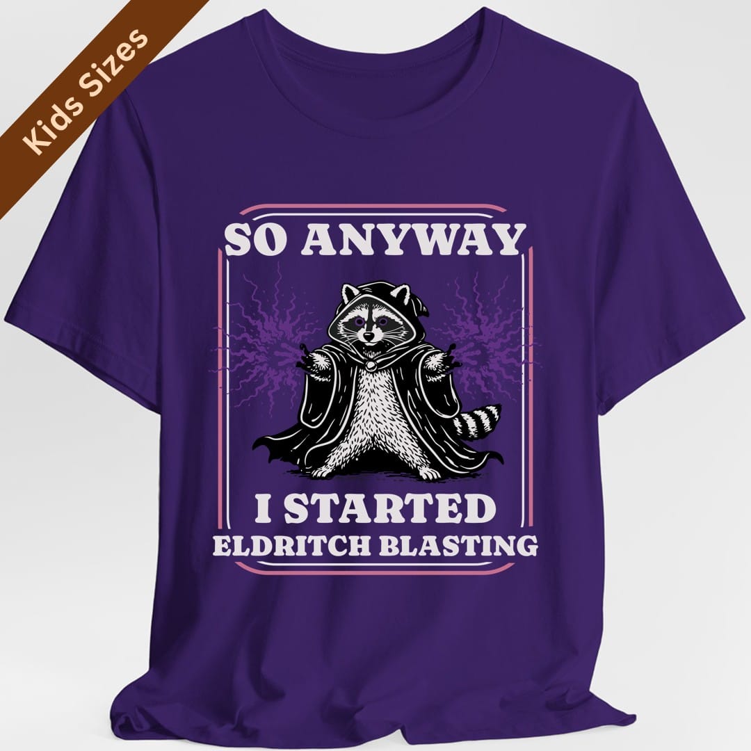 The same I Started Eldritch Blasting design, on a purple kids t-shirt.
