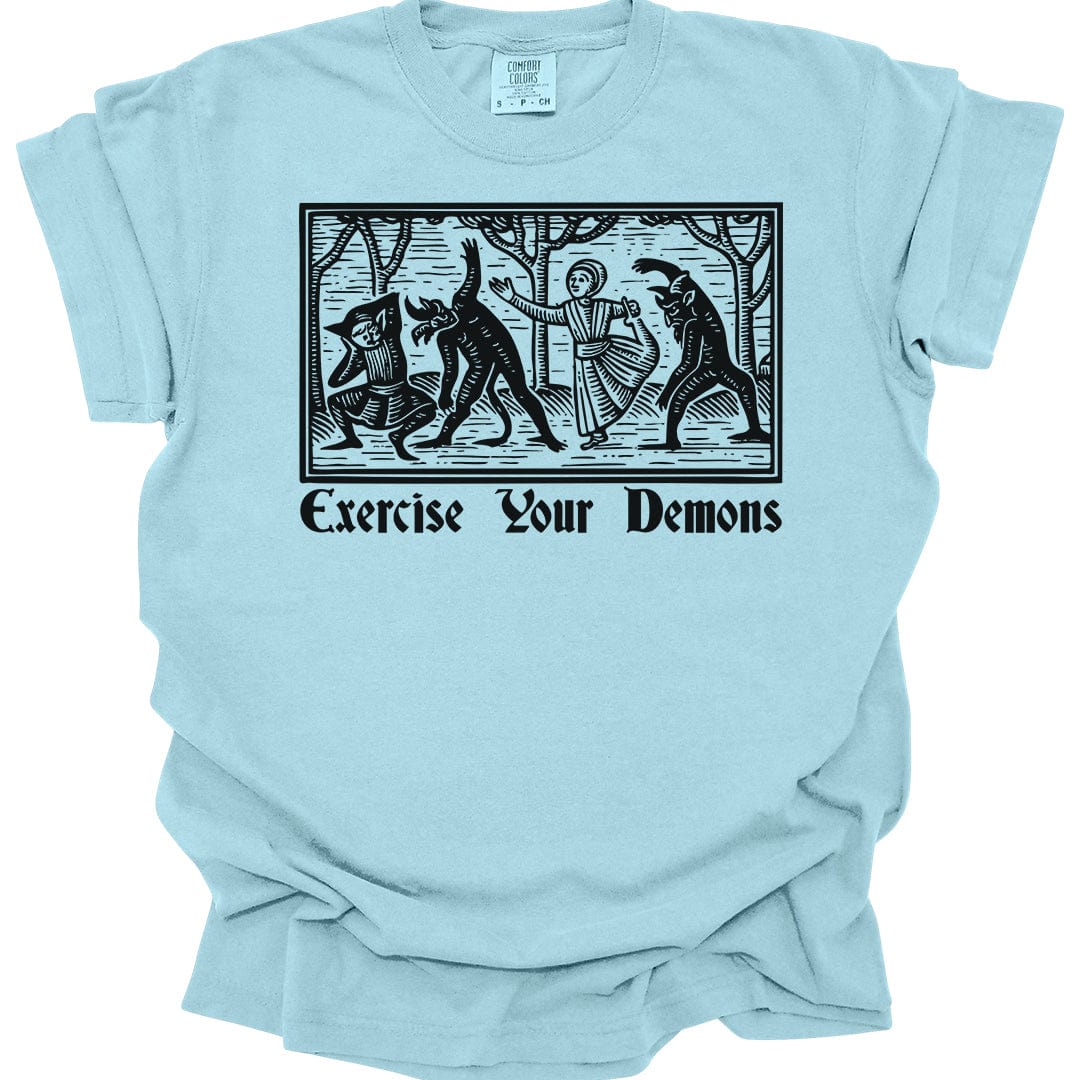 Printify T-Shirt Chambray / S Exercise Your Demons T-Shirt - Comfort Colors