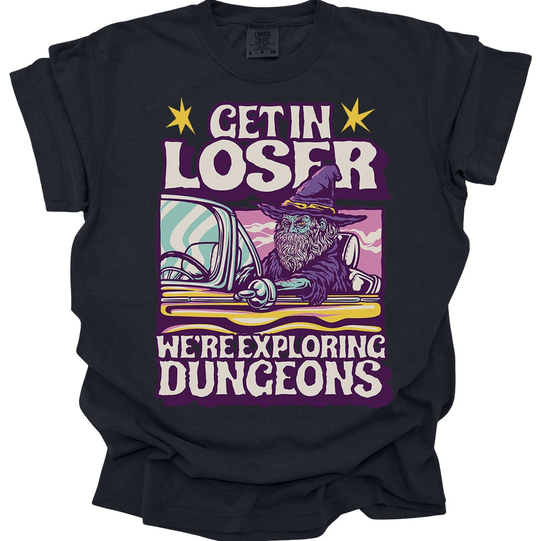 Printify T-Shirt Black / S Funny DnD Shirt - Get In Loser - Comfort Colors