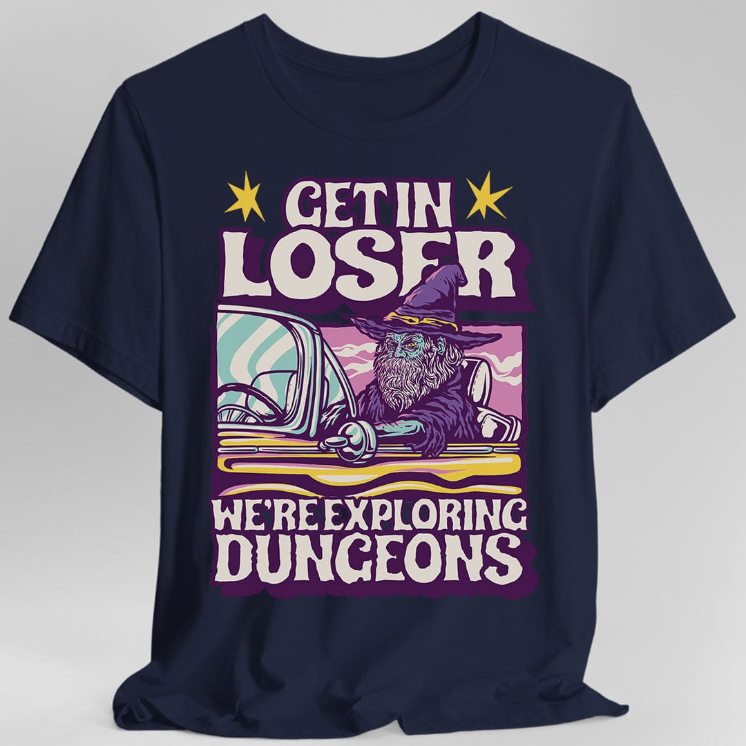 Printify T-Shirt Navy / S Funny DnD Shirt - Get In Loser