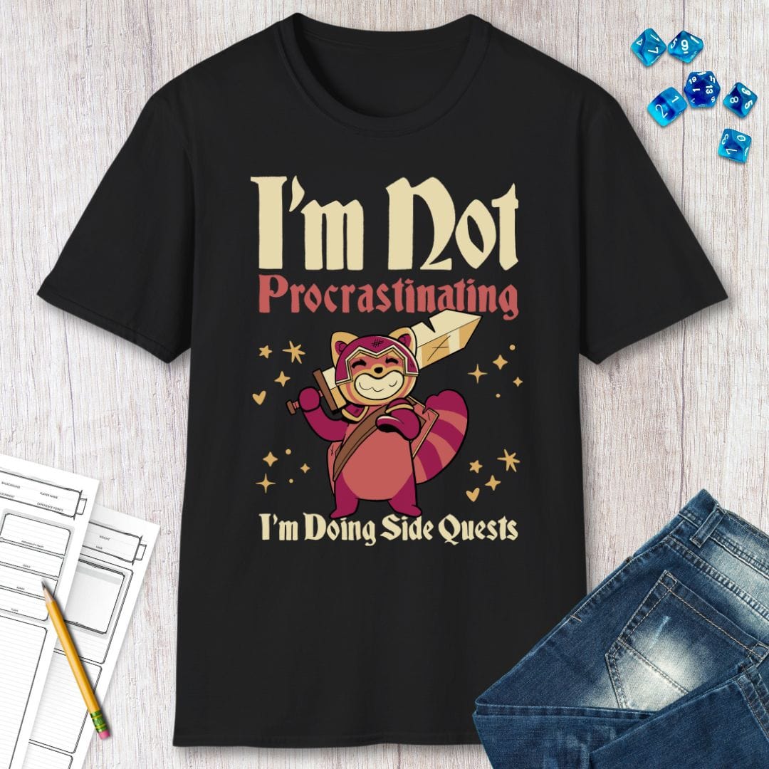 Printify T-Shirt Funny DND Shirt - I'm Not Procrastinating I'm Doing Side Quests