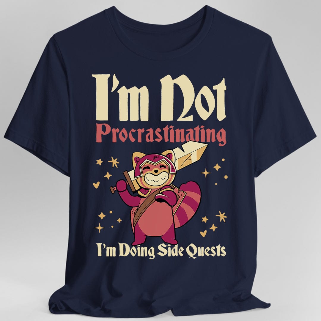 Printify T-Shirt Navy / S Funny DND Shirt - I'm Not Procrastinating I'm Doing Side Quests