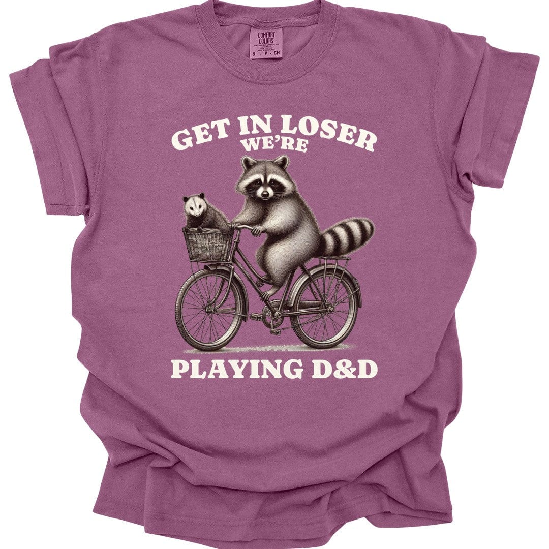 Printify T-Shirt Berry / S Get In Loser We’re Playing D&D T-Shirt - Comfort Colors