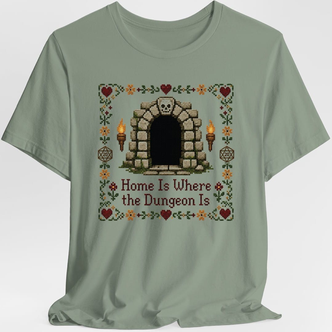 Printify T-Shirt Sage / S Home Is Where the Dungeon Is T-Shirt