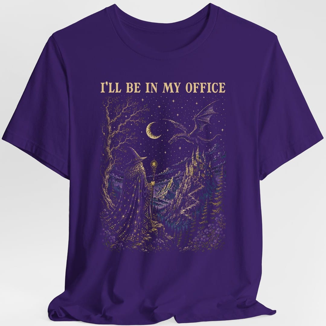 Printify T-Shirt Purple / S I'll Be In My Office T-Shirt