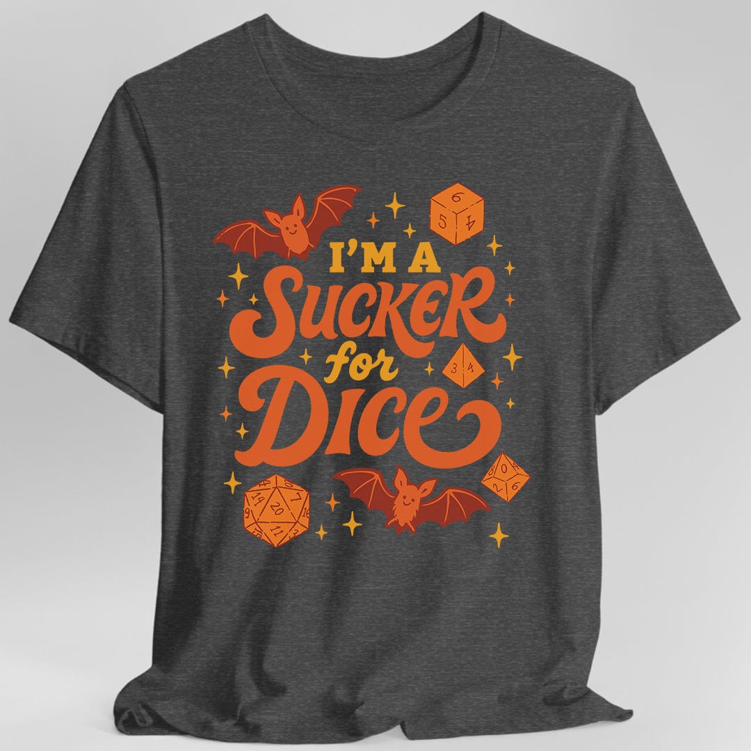 Printify T-Shirt Dark Heather / S I'm a Sucker for Dice – Cute Halloween D&D T-Shirt