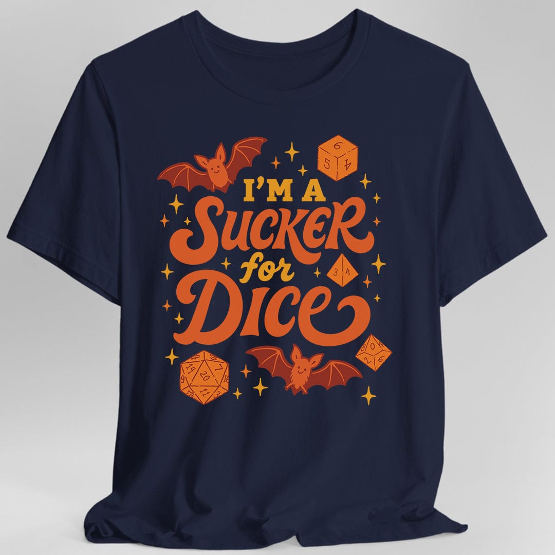 Printify T-Shirt Navy / S I'm a Sucker for Dice – Cute Halloween D&D T-Shirt