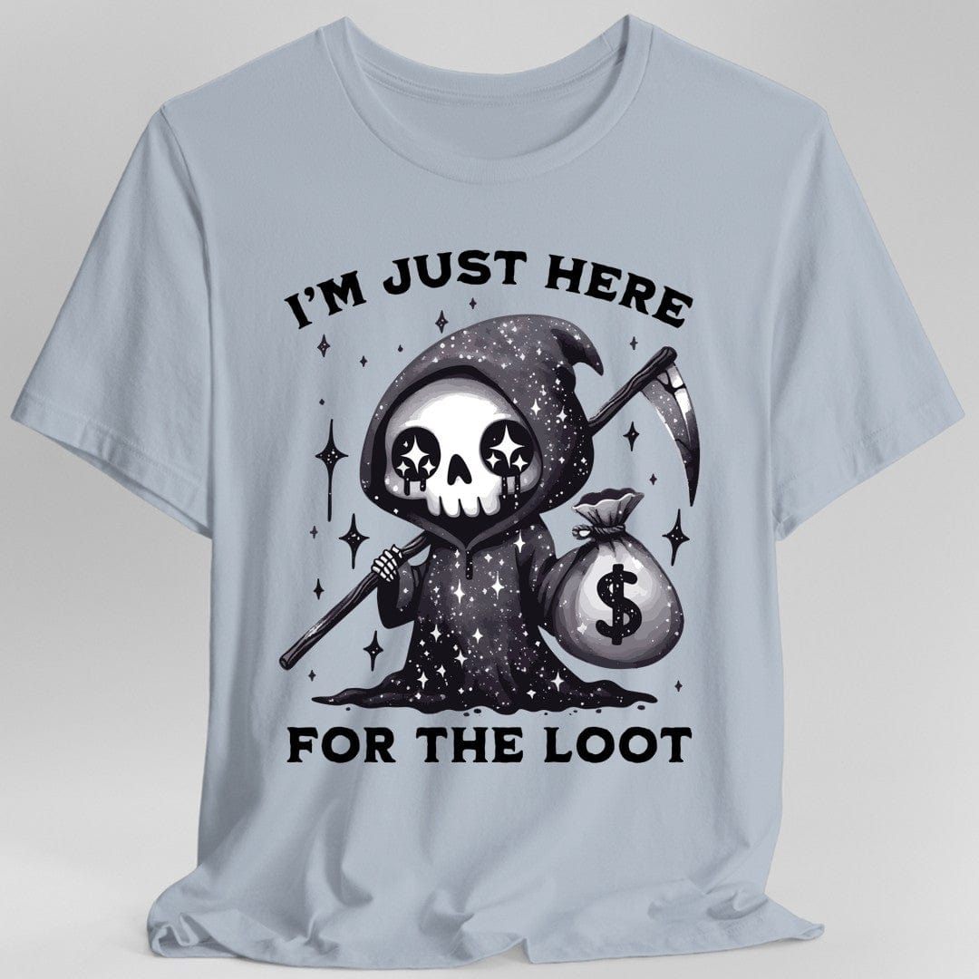 Printify T-Shirt I’m Just Here for the Loot T-shirt