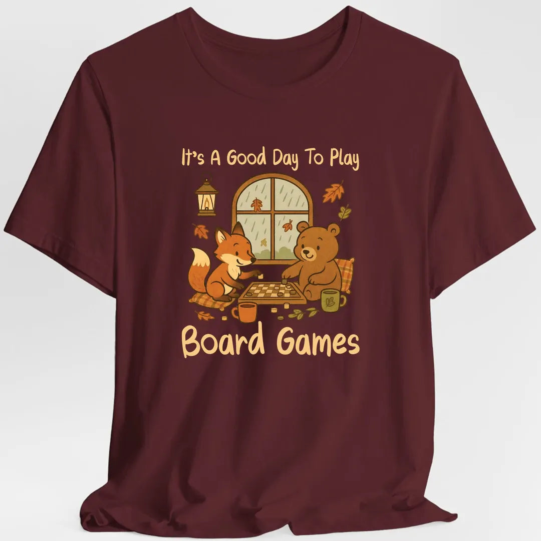 Printify T-Shirt Maroon / S It's A Good Day To Play Board Games T-Shirt