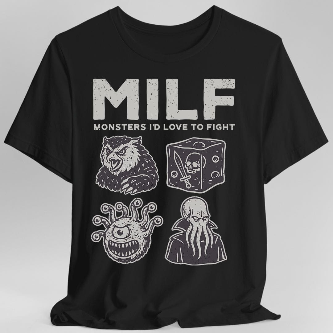 Printify T-Shirt Black / S MILF – Monsters I’d Love to Fight D&D T-Shirt