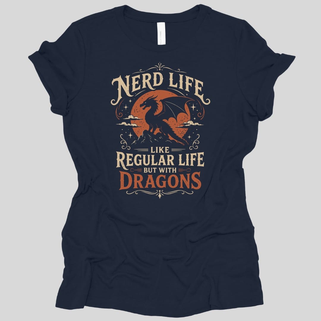 The same Nerd Life design, on a navy women's t-shirt.