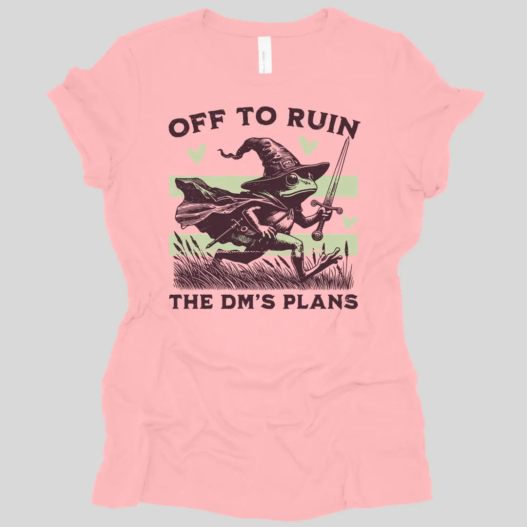 Printify T-Shirt Pink / S Off to Ruin the DM's Plans Women's T-shirt