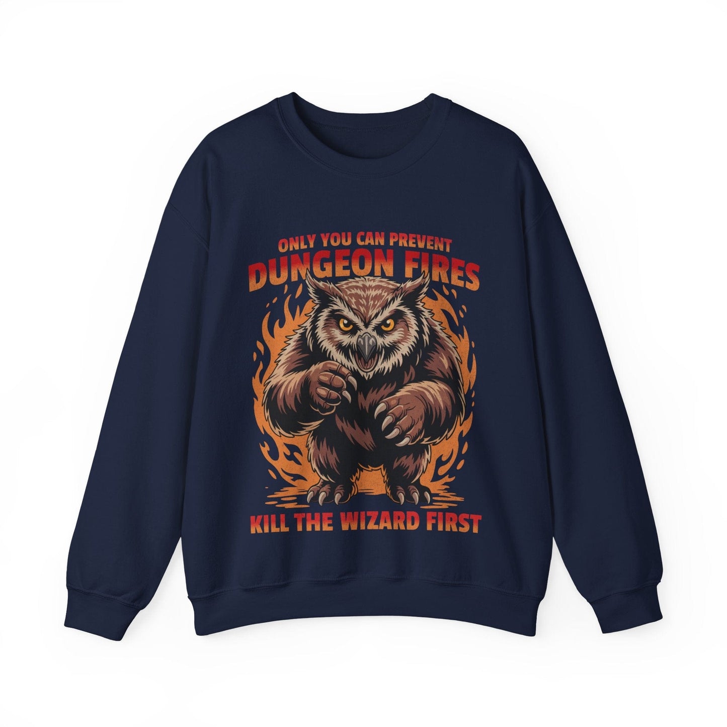 Printify Sweatshirt Navy / S Only You Can Prevent Dungeon Fires Funny D&D Sweatshirt