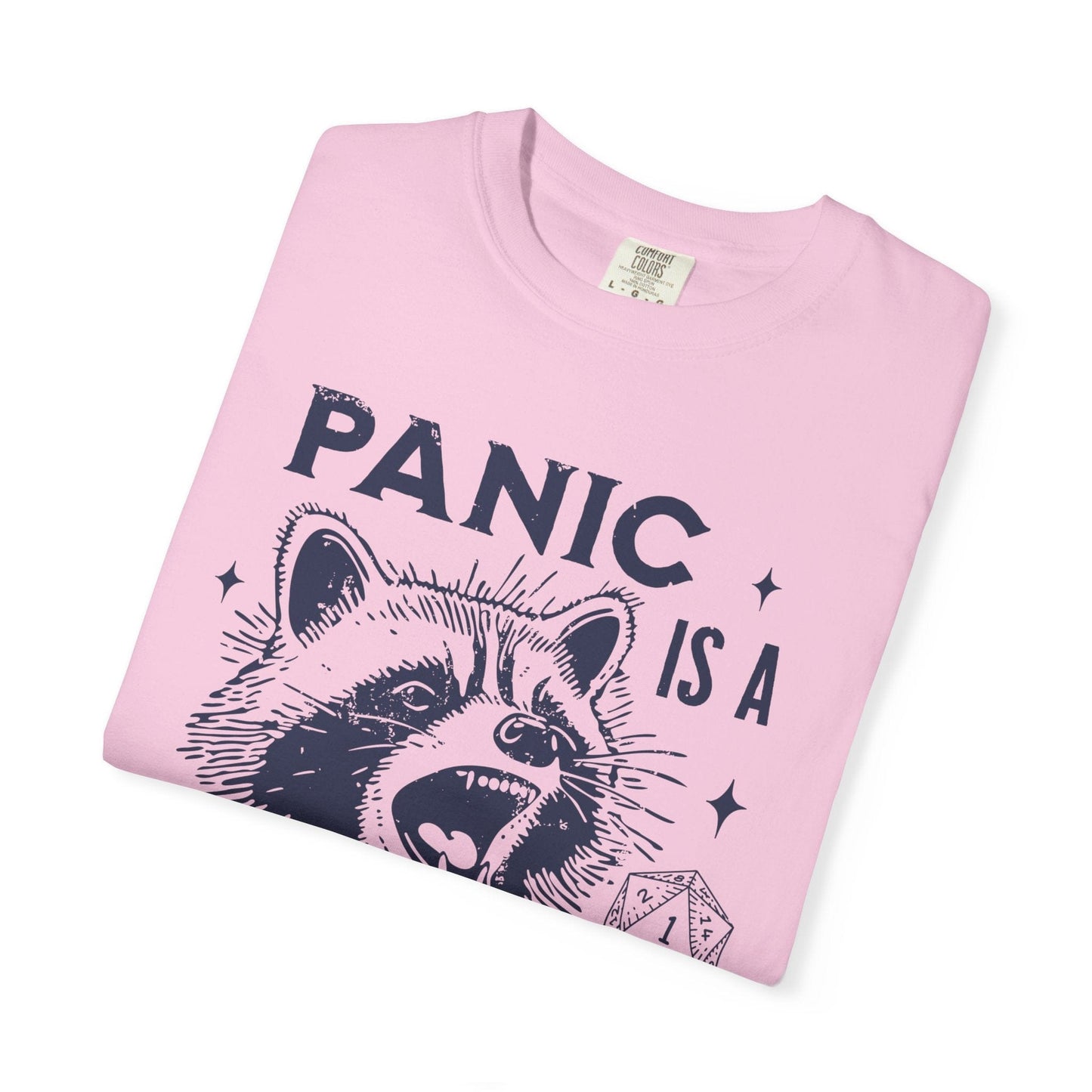Printify T-Shirt Panic Is A Free Action Shirt - Comfort Colors