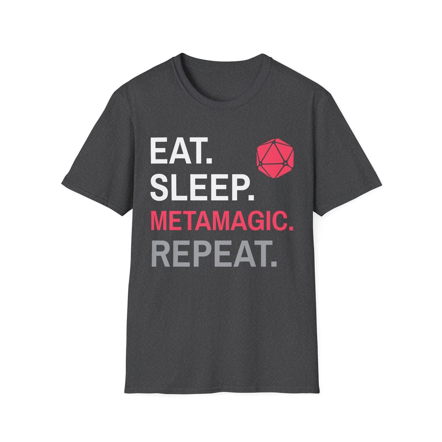 Printify T-Shirt Dark Heather / S Sorcerer Class T-Shirt – 'Eat, Sleep, Metamagic, Repeat'