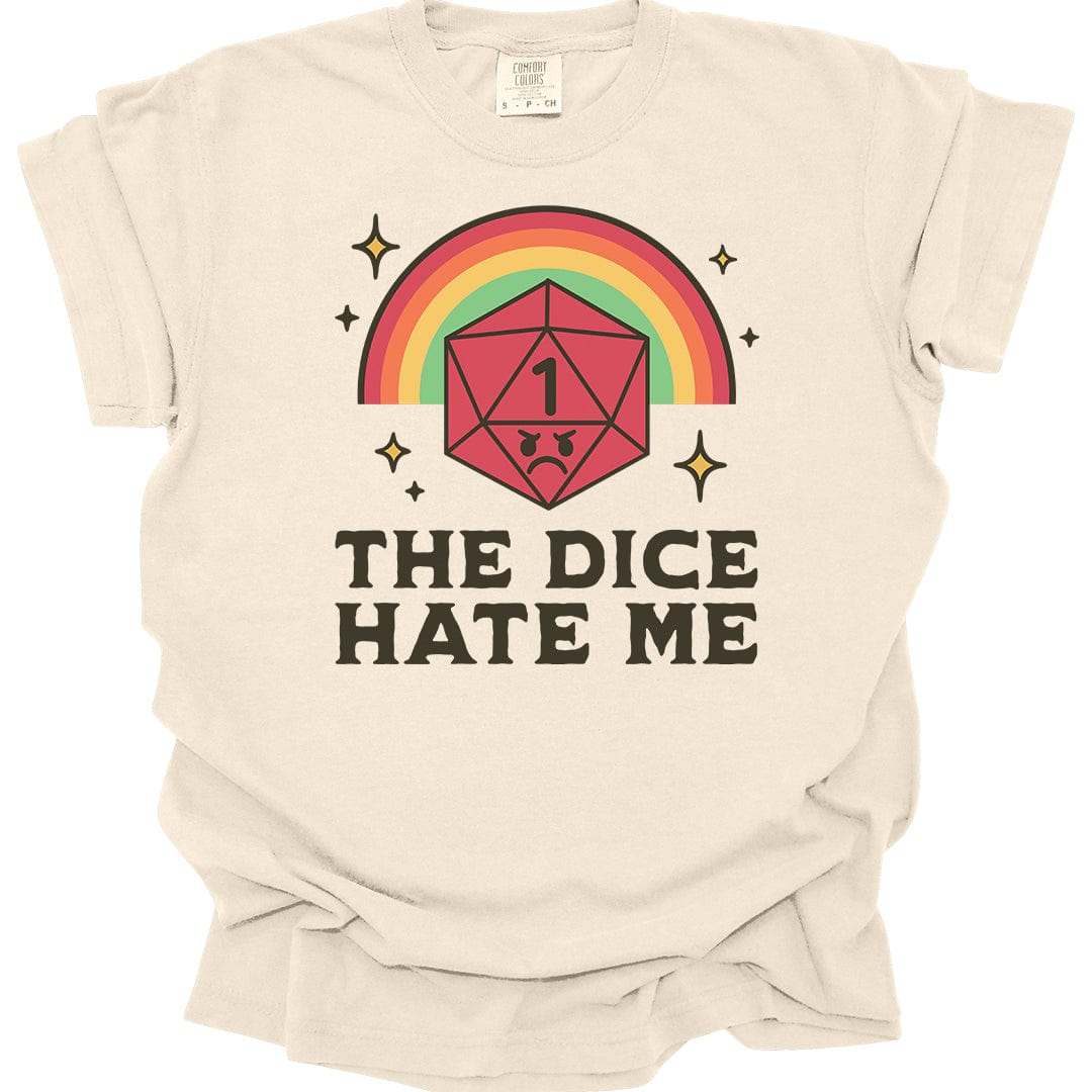 Printify T-Shirt Ivory / S The Dice Hate Me T-Shirt - Comfort Colors