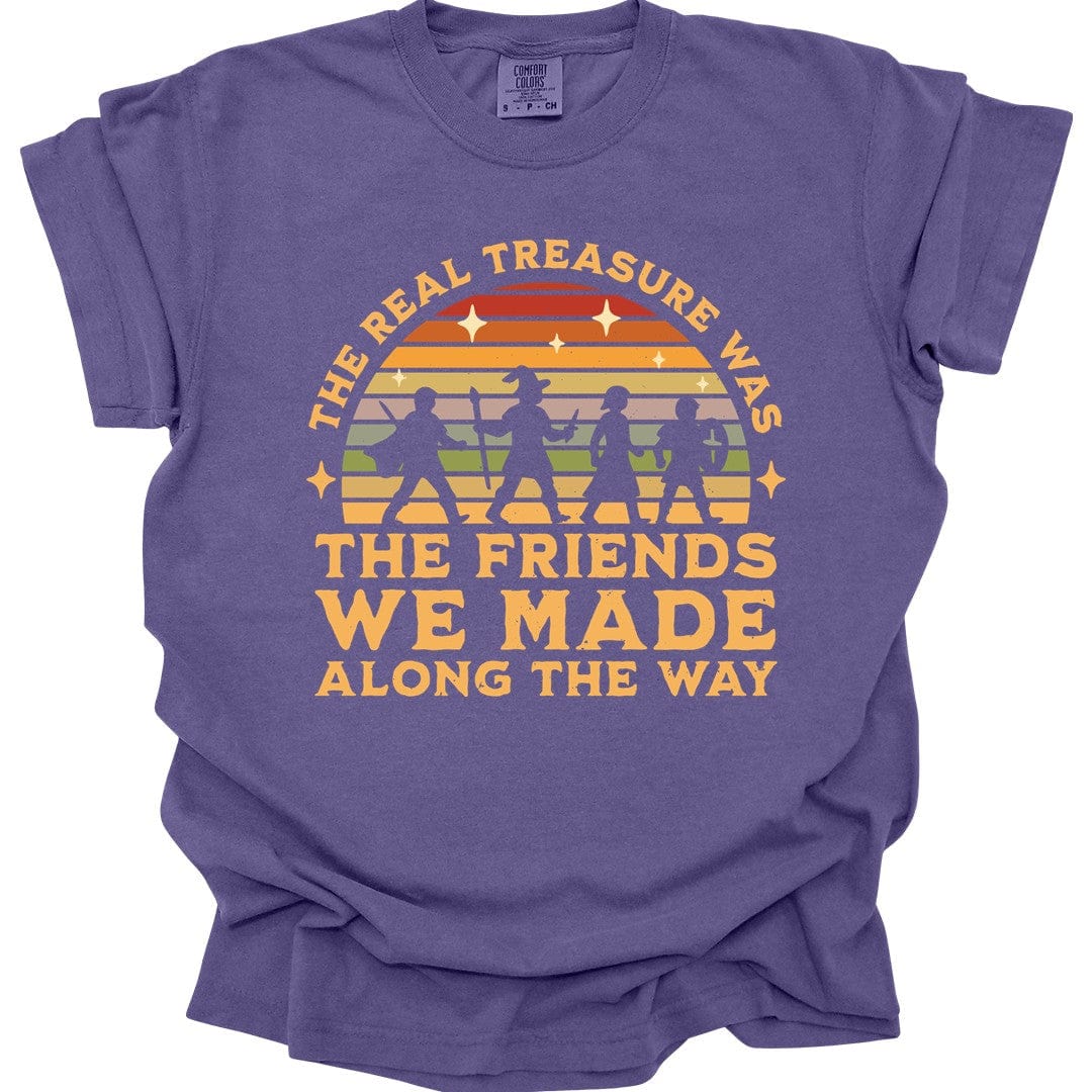 Printify T-Shirt Grape / S The Real Treasure Was the Friends We Made T-Shirt - Comfort Colors