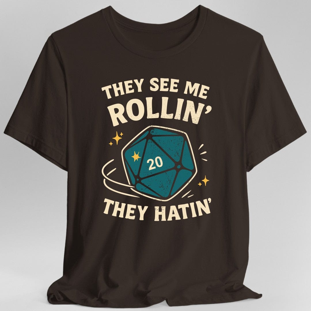 Printify T-Shirt Dark Chocolate / S They See Me Rollin' They Hatin' T-Shirt