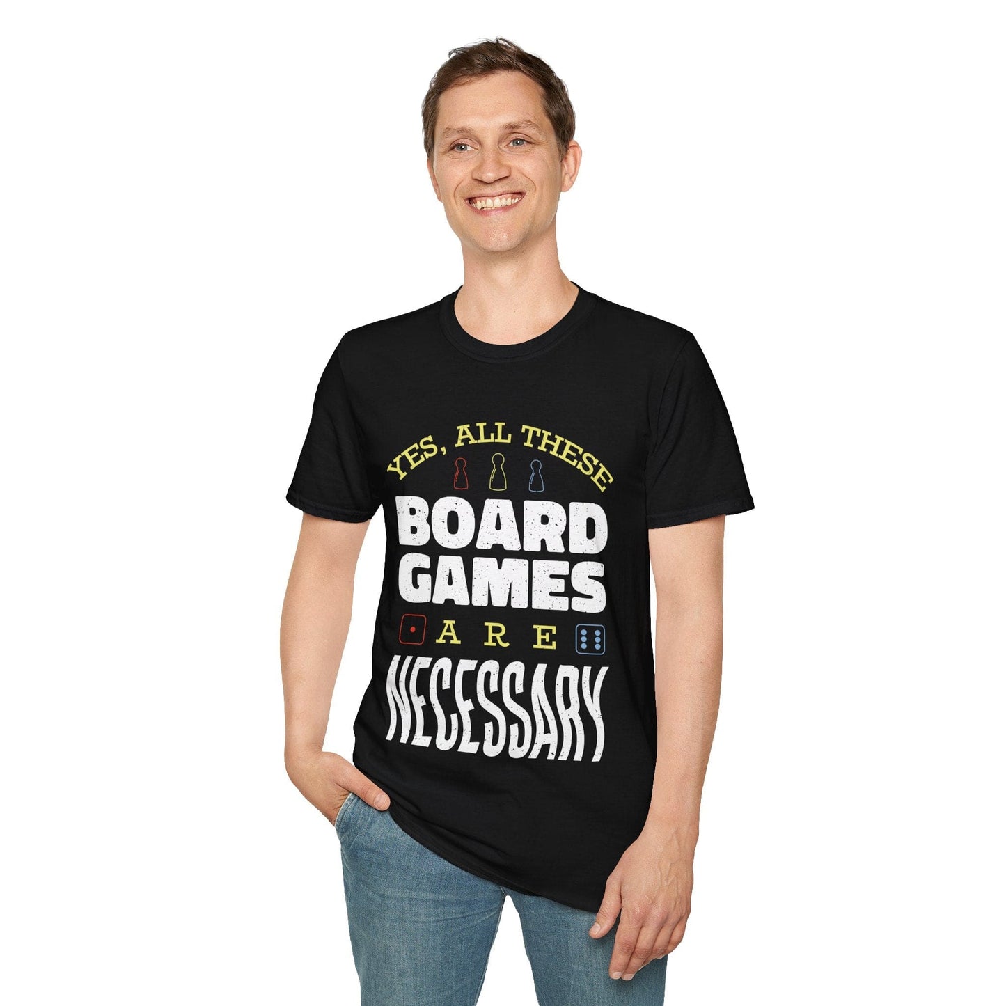 Printify T-Shirt Yes All These Board Games Are Necessary T-shirt