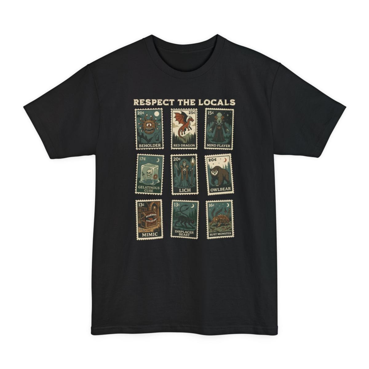 Black tall t-shirt. Reads "Respect the locals" across the top. Below, nine postage stamps in a grid, each with a price in the corner and a monster illustrated on it, labeled Beholder, Red Dragon, Mind Flayer, Gelatinous Cube, Lich, Owlbear, Mimic, Displacer Beast and Rust Monster. Muted vintage colors.