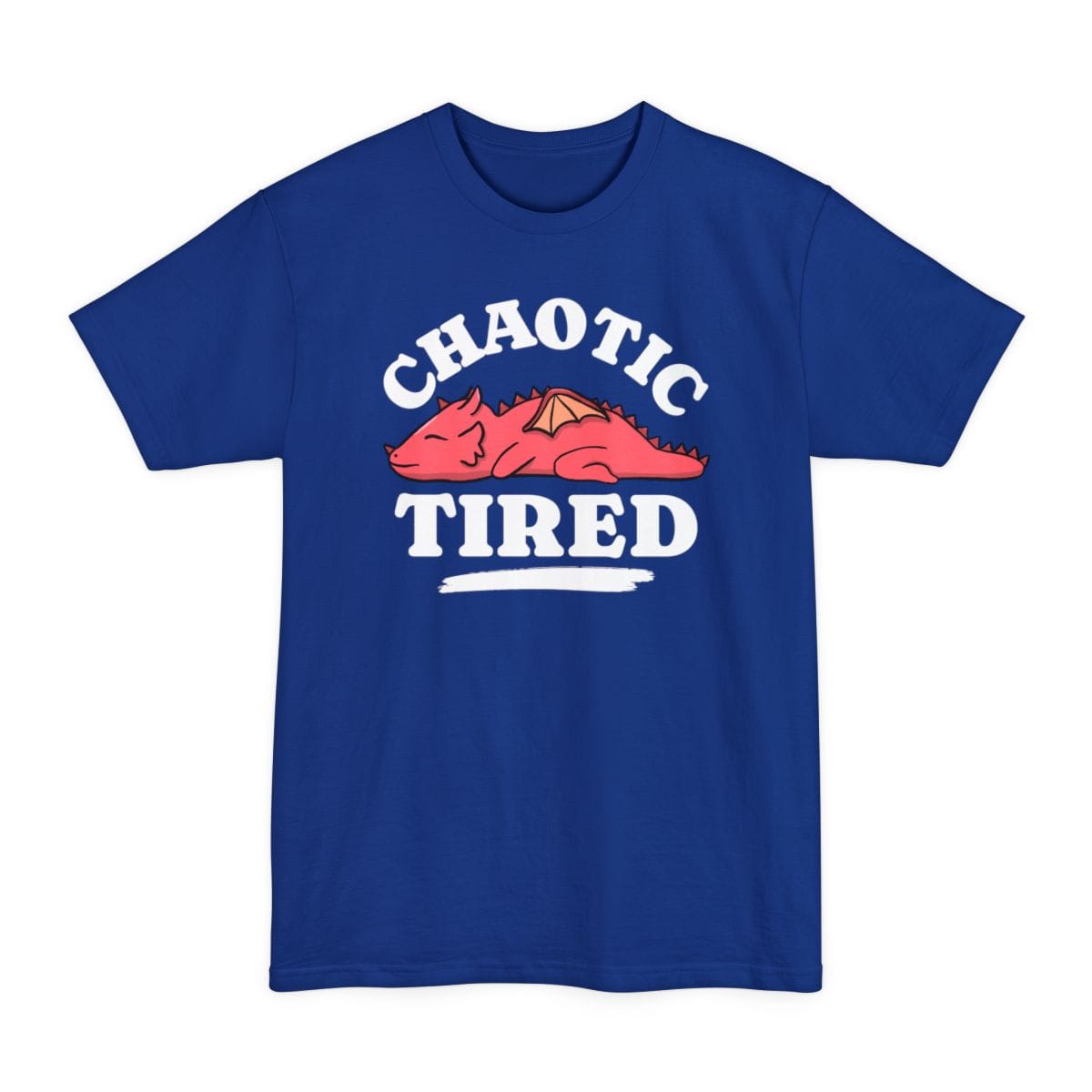 The same Chaotic Tired dragon design, on a deep royal tall t-shirt.