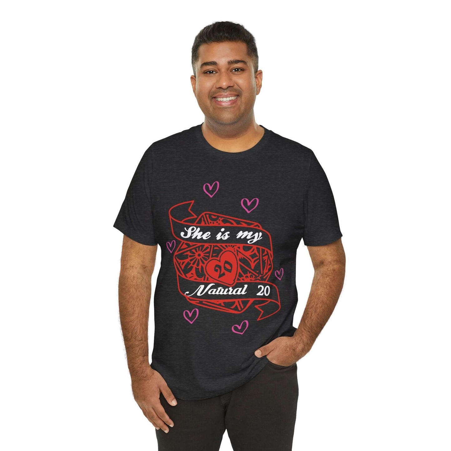 DND Valentines Gift Shirt - She is My Natural 20 - D&D Matching Couples Shirt Color: Black Size: S