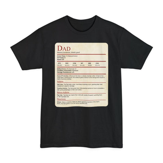 Black tall t-shirt. Laid out as a Dungeons and Dragons monster stat block on aged parchment. It is headed "Dad", subtitled "Medium humanoid, chaotic good", then armor class 13, 55 hit points, speed 30 feet, a full row of ability scores, and entries for Aura of Protection and the actions Dad Joke, Practical Advice, Pep Talk and Shield, each written out like a real game ability. Dense small text in dark red and black on cream.