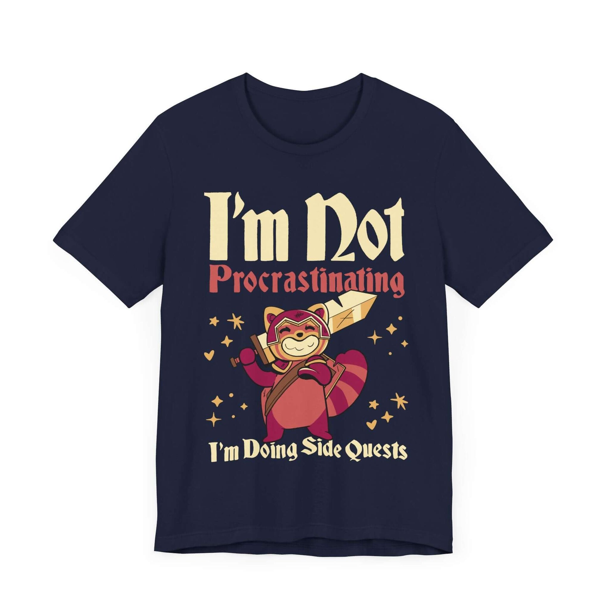 Funny DND Shirt - I'm Not Procrastinating I'm Doing Side Quests Color: Navy Size: S