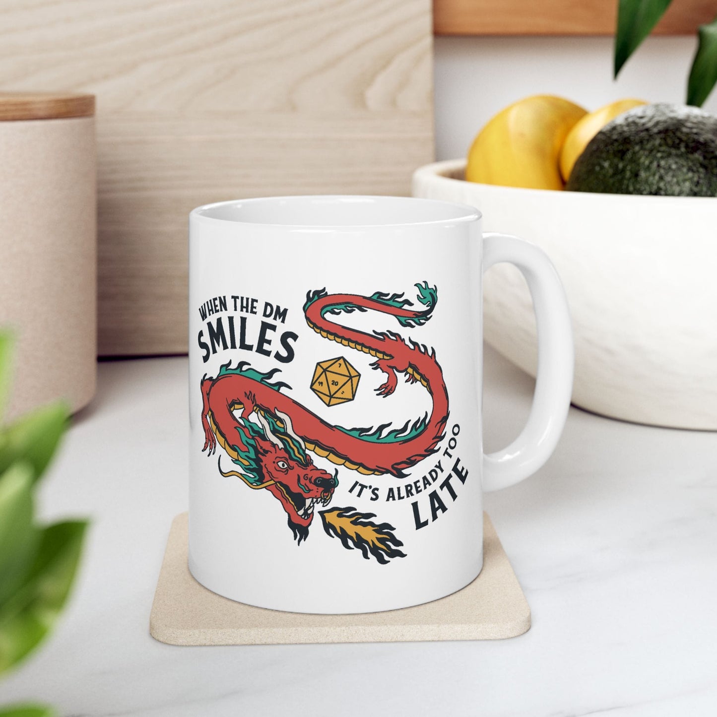 D&D Mug When the DM Smiles It's Already Too Late
