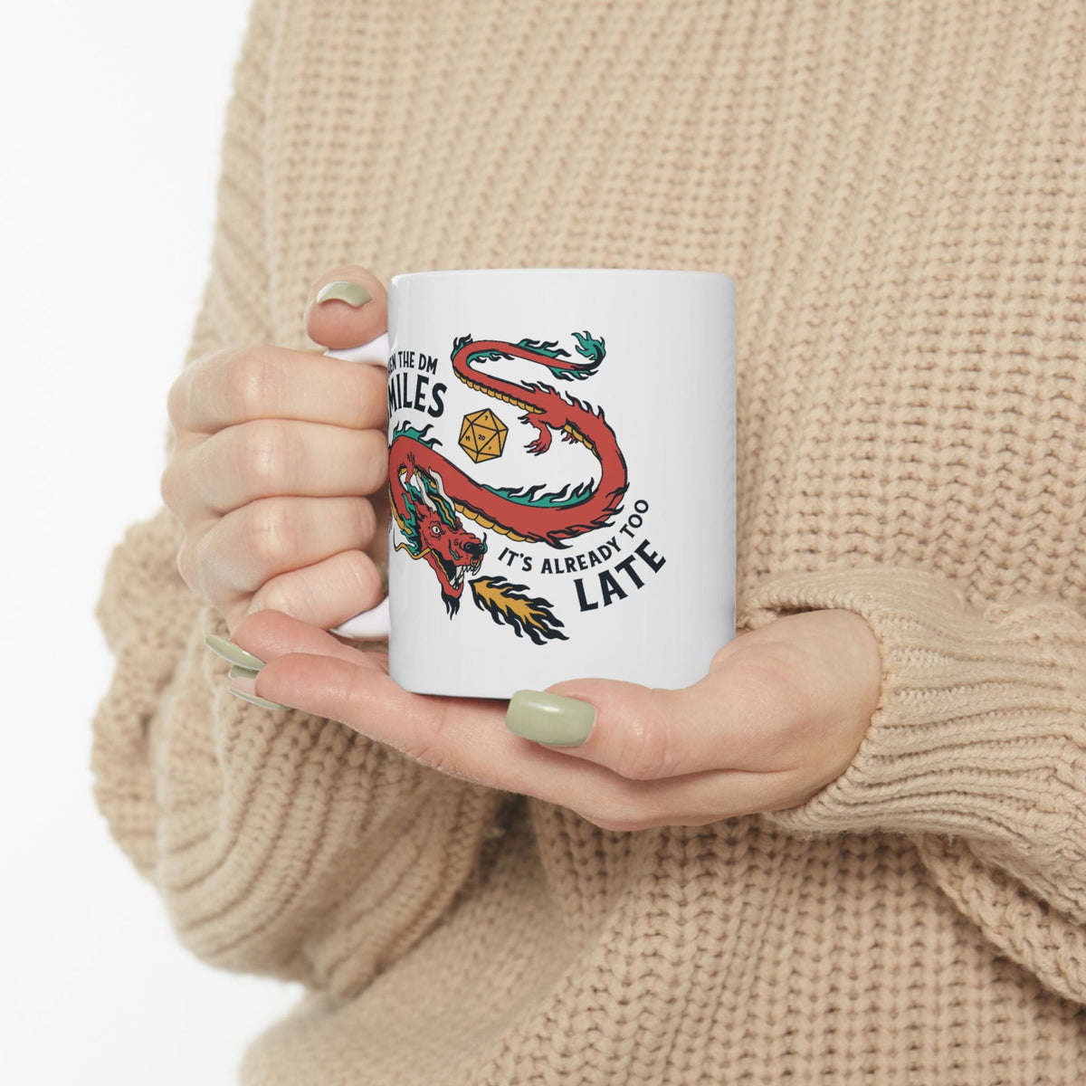 D&D Mug When the DM Smiles It's Already Too Late