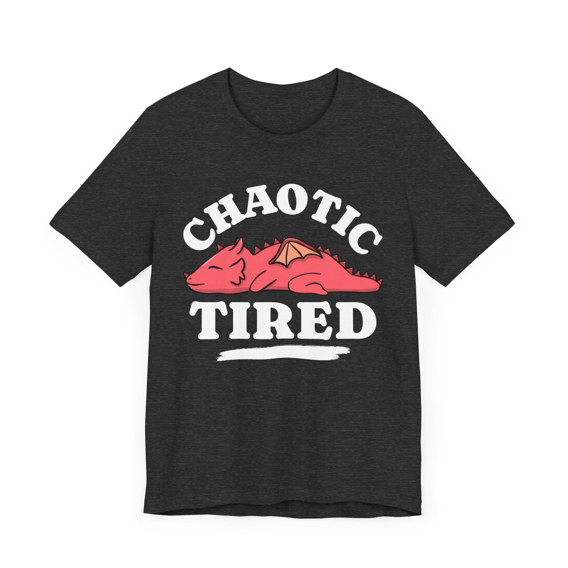 Alignment: Chaotic Tired T-shirt Color: Dark Grey Heather Size: S