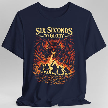 Printify T-Shirt Navy / S 6 Seconds To Glory T-Shirt