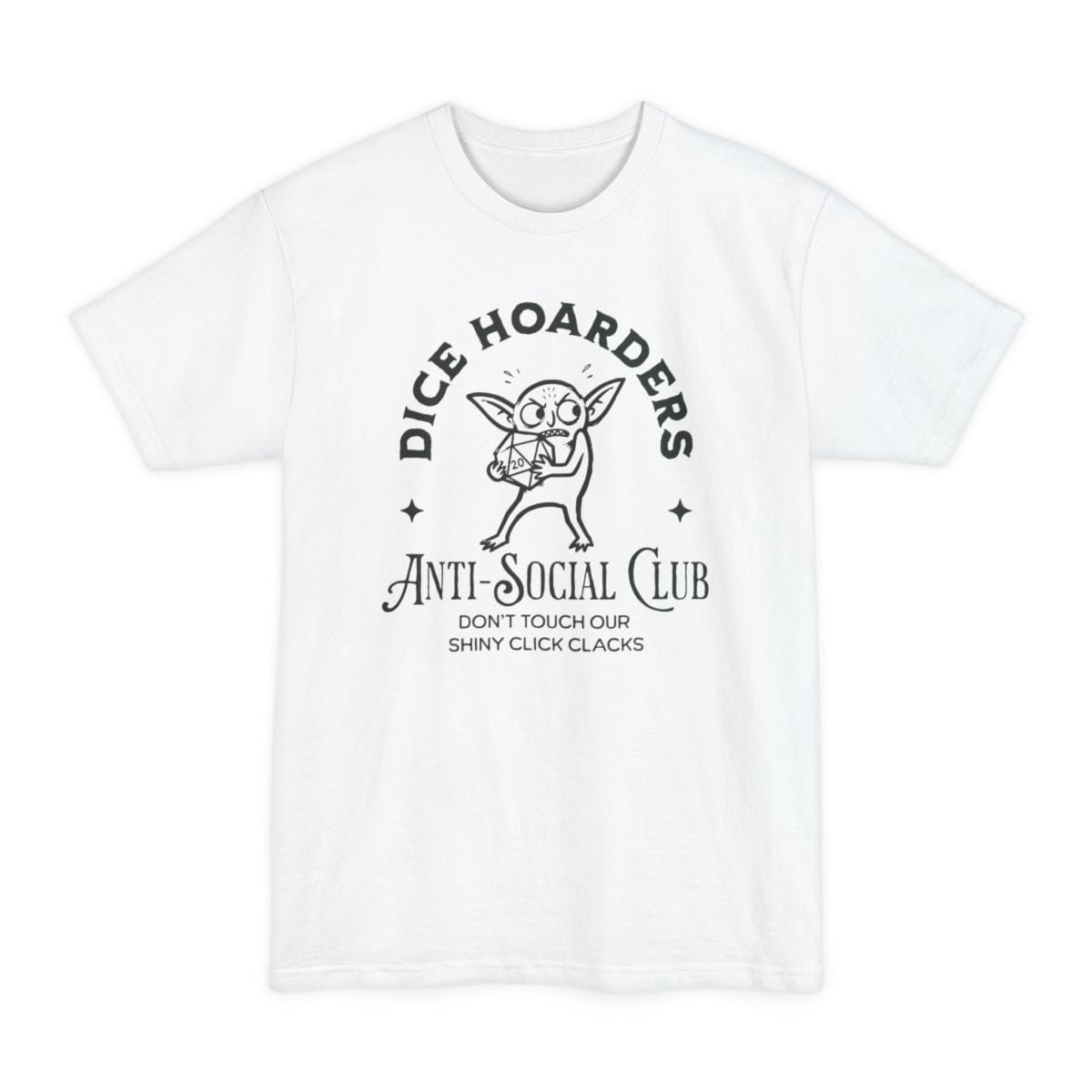 The same Dice Hoarders Anti-Social Club design, on a white tall t-shirt.