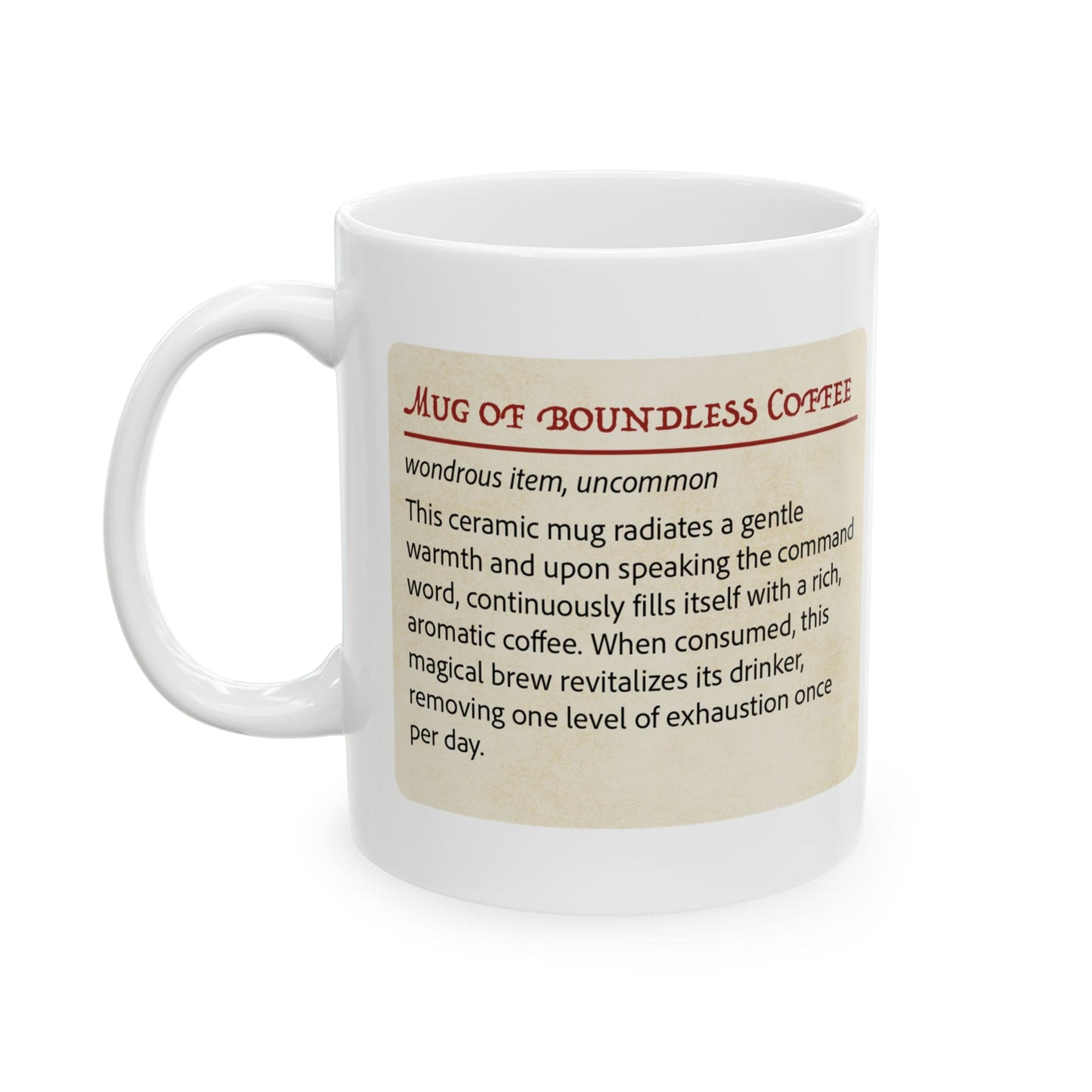 A white ceramic coffee mug with a printed beige label that reads 'Mug of Boundless Coffee' in red and black text, shown on a clean white background.