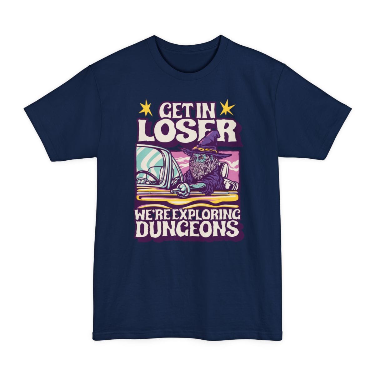 The same Get In Loser wizard design, on a navy tall t-shirt.