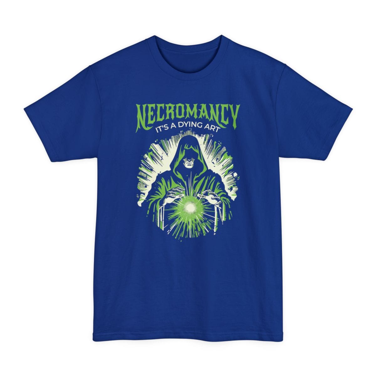 The same Necromancy It's a Dying Art design, on a deep royal tall t-shirt.