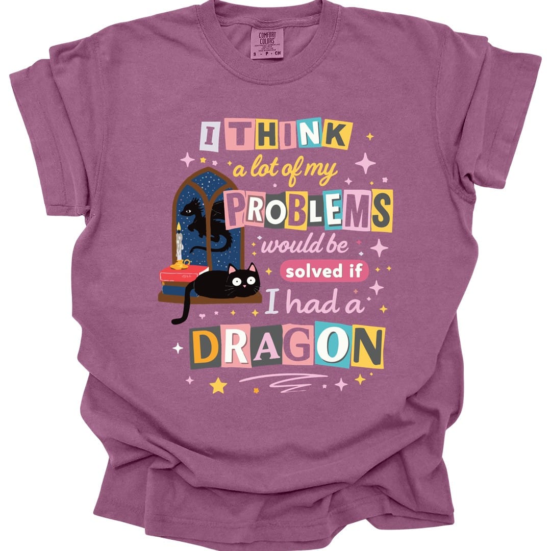 The same A Lot Of My Problems Dragon design, on a berry t-shirt.