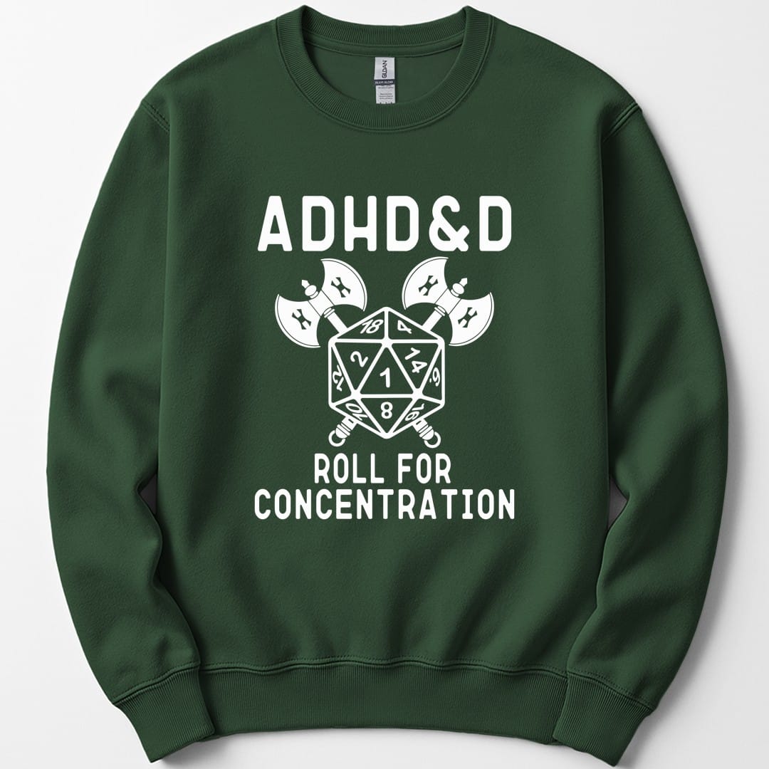 The same ADHD and D design, on a forest green sweatshirt.